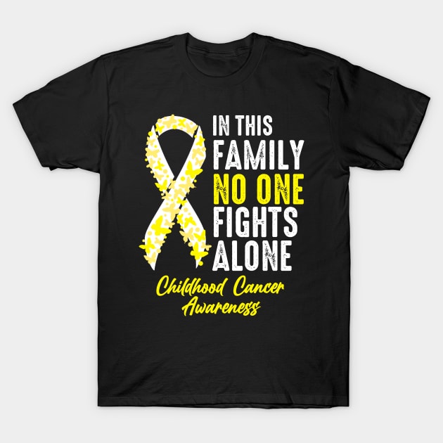 No One Fights Alone Childhood Cancer T-Shirt by JB.Collection